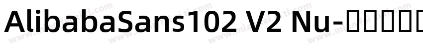AlibabaSans102 V2 Nu字体转换